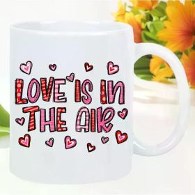11oz White Ceramic Coffee Mug with "Love is in the Air" Print Design - Romantic Gift for Valentine's Day,