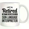 Funny Retirement Sign Language Mug Unique Farewell Gift for Coworkers Employees Novelty 11 oz White Coffee Cup