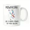 1pc Midwifacorn Mug Like A Normal Midwife But More Awesome Funny Mug Cup Pet Gift Secret Santa