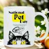 1 National Pet Day 11oz Insulated White Ceramic Mug with Black Cat Design Dishwasher Safe Perfect Gift for Cat Lovers