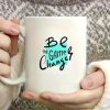Be The Game Changer 11oz Ceramic Coffee Mug - Microwave, Dishwasher & Cold Drink Safe, High-Quality