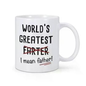 Funny Best Dad Coffee Mug World'S Greatest I Mean Father Best Cute Birthday Gift