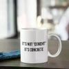 1pc Civil Engineer Gift - Civil Engineer Coffee Mug - It's Not Cement, It's Concrete