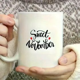 Ceramic Coffee Mug 11oz | Sweet November Design with Red Hearts | Ideal for Valentine'S Day and Holiday Gifts |