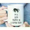 1 Count 11oz I'm A Sloth Trapped in Human Body Funny Mug with Saying Sloth Lover Gift Sloth Coffee Cup Sarcastic