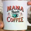 1pc Mama Needs Coffee Mug, Funny Mom Mug, Retro Mother Mug, Vintage Mom Coffee Mug, Cute Mama Coffee
