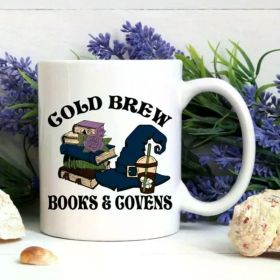 1pc Cold Brew Books and Covens Mug - Book Gifts - Gift For Reader - Book Club Gifts - Bookish Mug - Book Lover Gift -