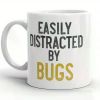 1pc Easily Distracted By Bugs MUG, Bug Lover Gift, Funny Gifts, Insects Insect Entomologist Critterpedia, gifts for her