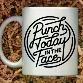 1pc Sarcastic Coffee Mug, 11oz coffee mug, snarky gift idea, punch today mug