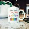 1pc Funny Sarcastic Ceramic Mug 11oz | Don't Have the Time or the Crayons | Coffee Lovers Funny Mug | Fun Teacher Gift |
