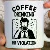 1pc Funny Coffee Drinking HR Violation Mug, Walking HR Violation Coffee Cup, Sarcastic Work Mug, Coworker Gift,