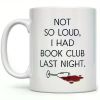 Funny Book Club Coffee Mug Reading Wine Lover Cup Bookish Bibliophile Librari...