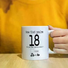1pc 18th Birthday Mug, Gift Mug for him, her, Funny Mug Coffee Tea Mug Cup Ceramic Gift - Now that you're 18