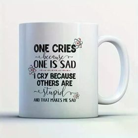 1pc Nerd Coffee Mug - Stupid Makes Me Sad - Funny 11 oz White Ceramic Tea Cup - Humo