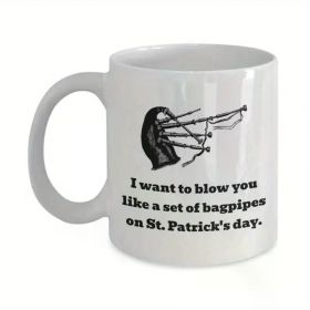 1pc Bagpiper Gift - Bagpipes Mug - Bagpipes Valentine - Flirty Gift - Gifts For Him - I Want To Blow You