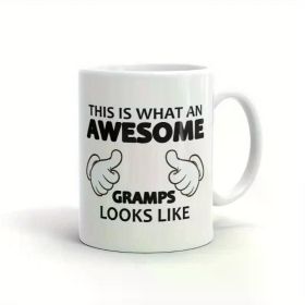 1pc Gift For New Grandpa Gift Awesome Gramps Mug This Is What An Awesome Gramps