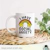 I Have Social Anxiety Coffee Mug, Introvert Mug, Introverted Gifts, Introvert and Friend Gift