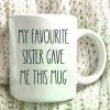 Unique Ceramic Coffee Mug for Sister - Funny Quote, Perfect Birthday Gift, Reusable, Hand Wash Only