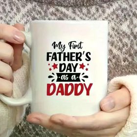 1pc Happy Fathers Day 11oz Fun Milk Cup Coffee Cup Ceramic with Holiday Gifts fun Mugs for family colleagues
