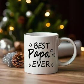 BEST PAPA EVER | Charming White 11oz Ceramic Mug. Boasts a classic look. Measures 14x11x10. Crafted from durable