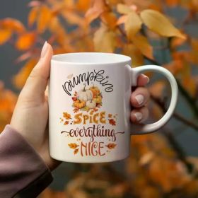 Pumpkin Spice Everything Nice | Charming White 11oz Ceramic Mug. Boasts a classic look. Measures 14x11x10.