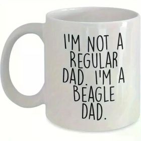Luxurious and Practical Beagle Dad Coffee Mug - Unique Beagle Dog Gift for Christmas and Family