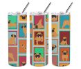 Lots of Apricot Pug Stainless Steel Skinny Tumbler Vacuum Double Walled Reusable Insulated Tumbler Travel Cup for Coffee Cocktails Gift with Lid