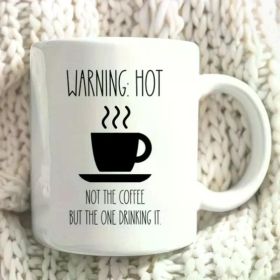 Funny Coffee Mug, Warning Hot Mug, Coffee Lover Gift, Unique Coffee Cup, Office Mug, Humor Mug Gift (Color: White)